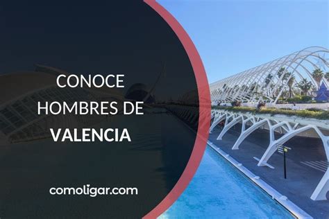 contactos gay valencia|Guía Gay de Valencia